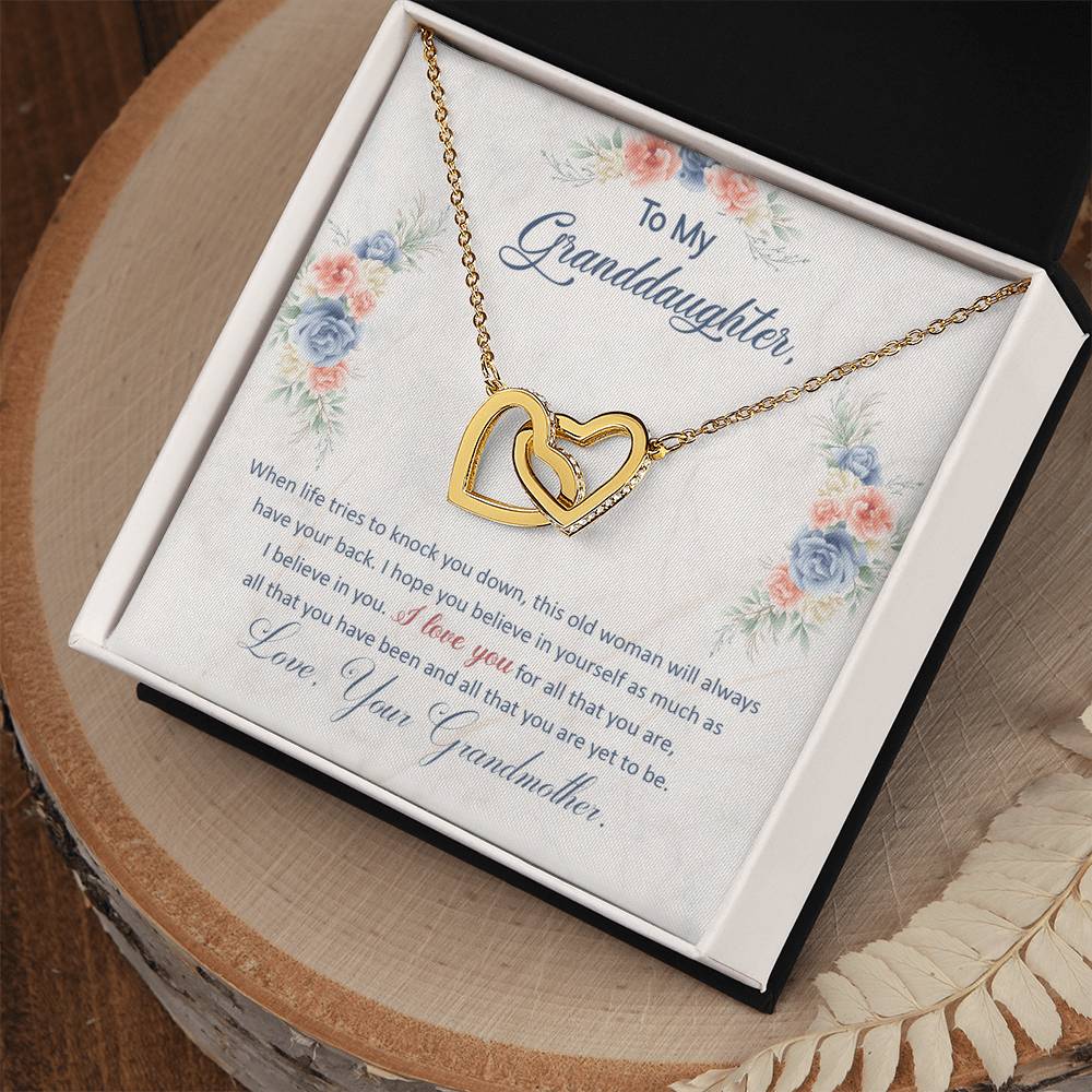To my granddaughter, this old woman will always have your back