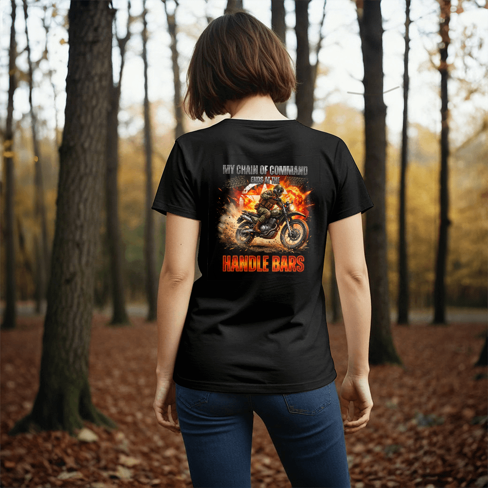 T-shirt  "My Chain of Commend ends at the Handle Bars