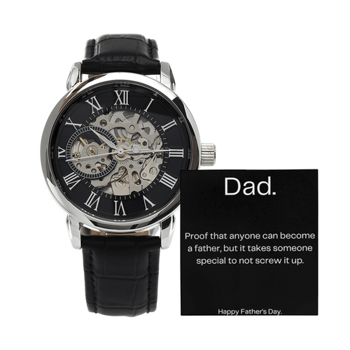 Dad - Proof that anyone can become a father, but it takes someone special to not screw it up. Happy Fathers Day - DearTreasure