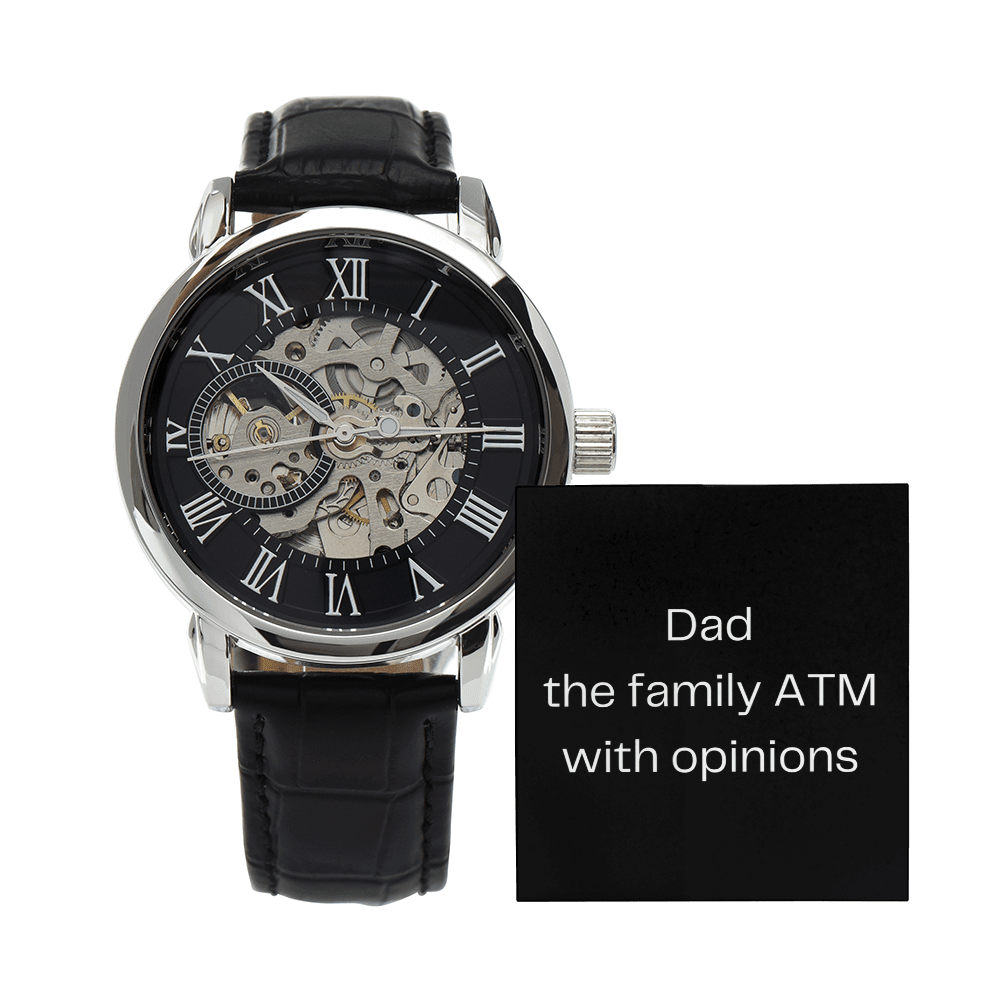 Dad. The family ATM with opinions - DearTreasure