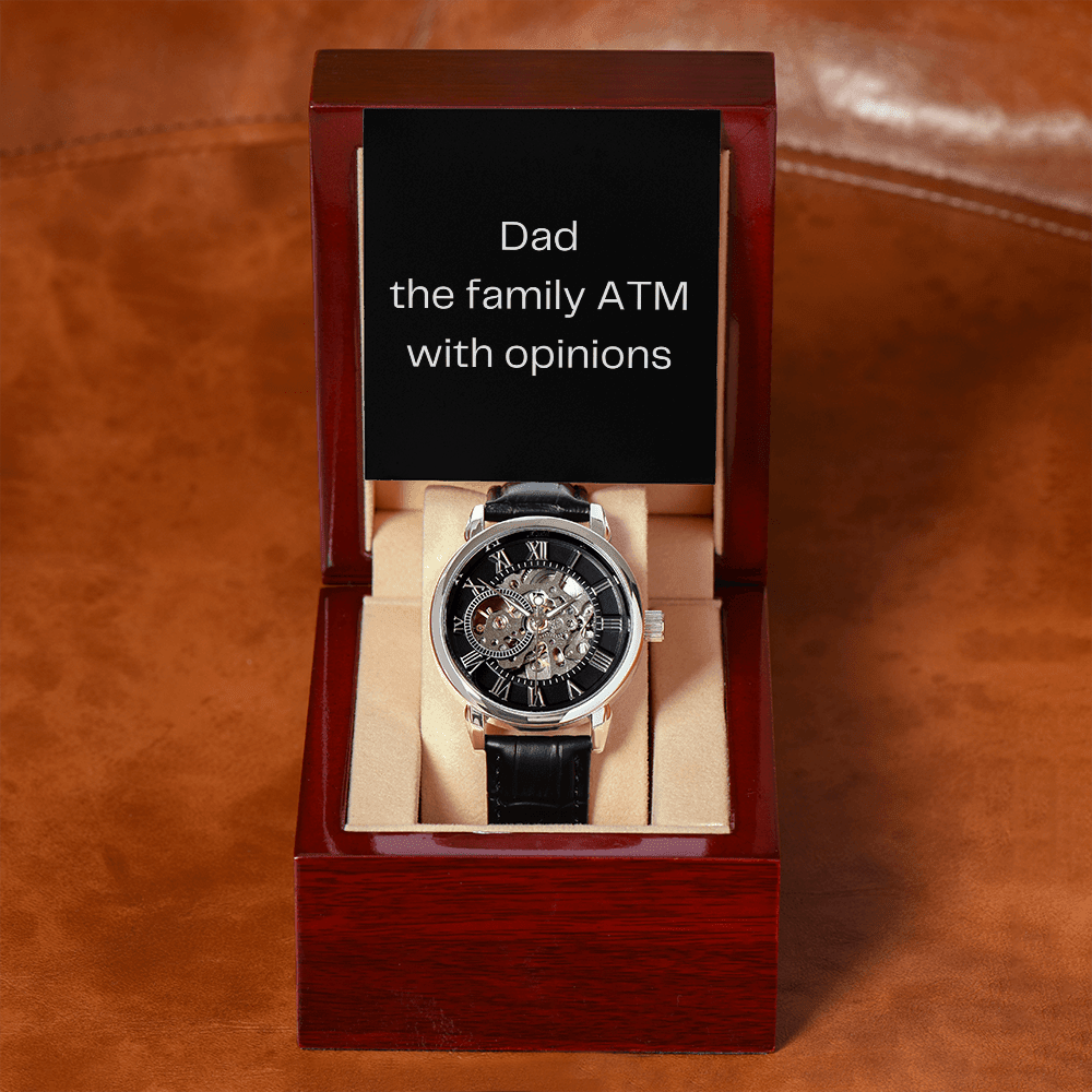 Dad. The family ATM with opinions - DearTreasure