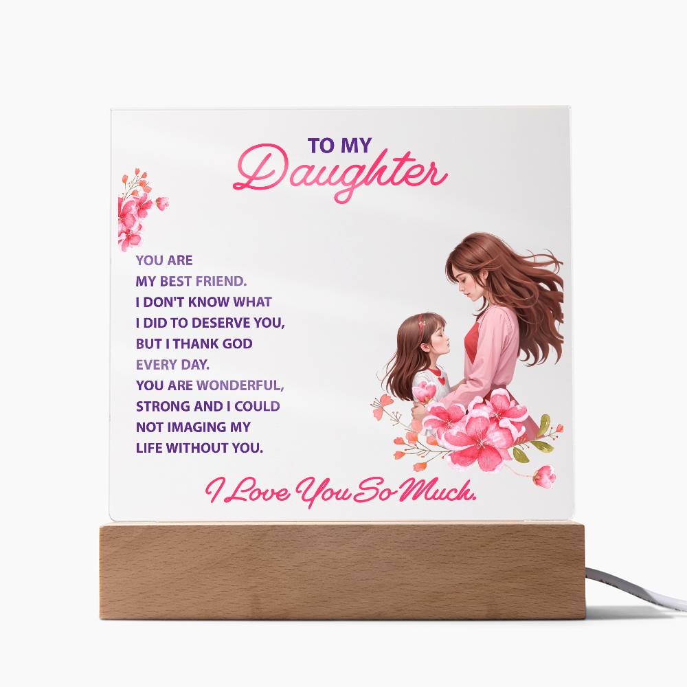 Keepsake Acrylic Bundle - To my daughter, you are my best friend - DearTreasure