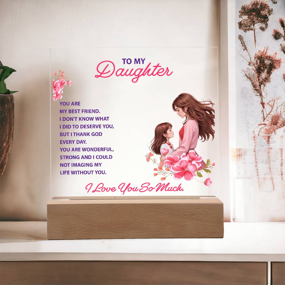 Keepsake Acrylic Bundle - To my daughter, you are my best friend - DearTreasure