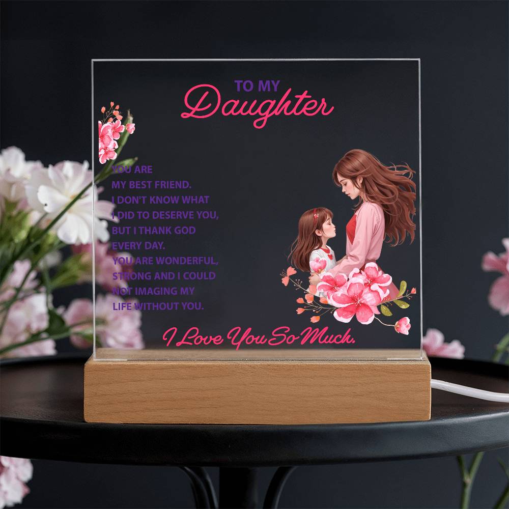 Keepsake Acrylic Bundle - To my daughter, you are my best friend - DearTreasure