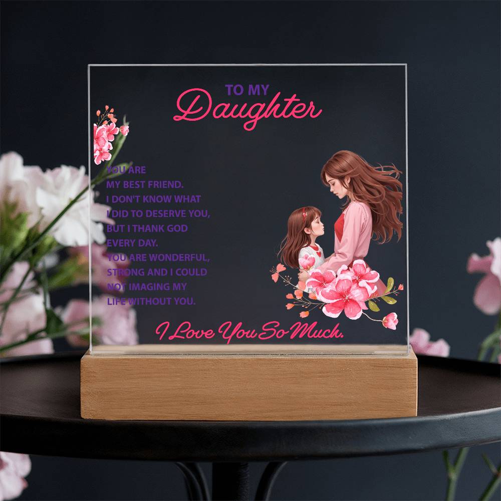 Keepsake Acrylic Bundle - To my daughter, you are my best friend - DearTreasure