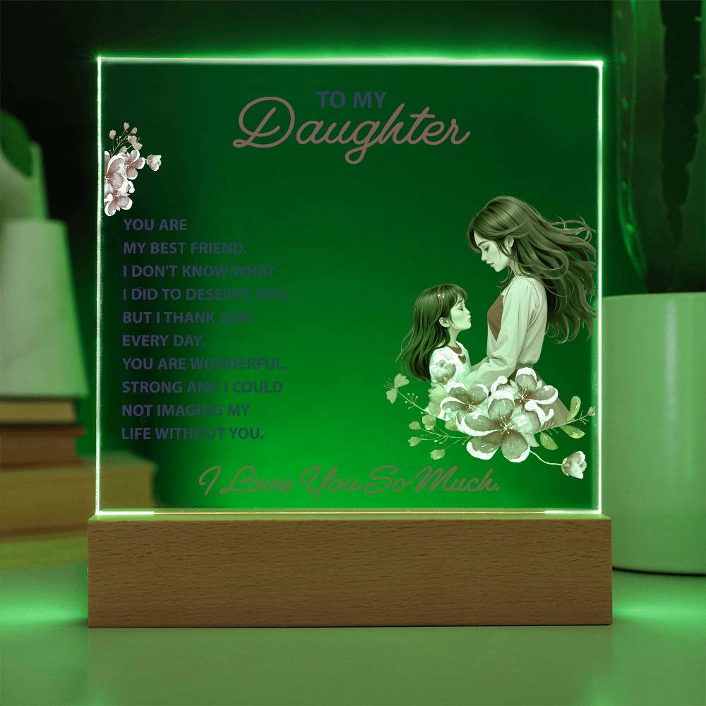 Keepsake Acrylic Bundle - To my daughter, you are my best friend - DearTreasure