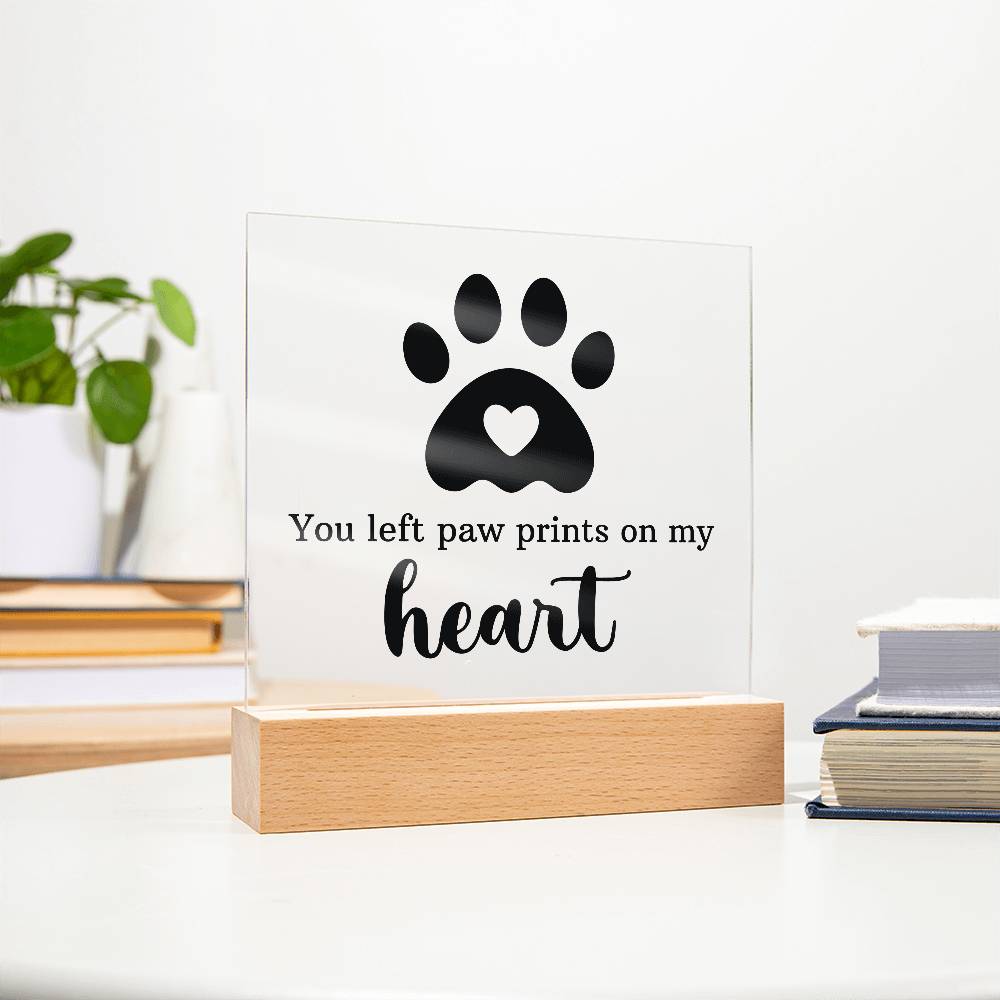 Keepsake Acrylic Bundle - You left pawprints in my heart - DearTreasure