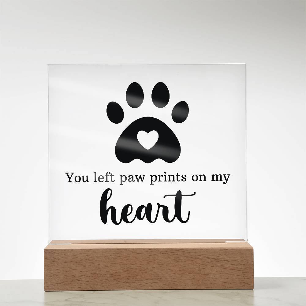 Keepsake Acrylic Bundle - You left pawprints in my heart - DearTreasure