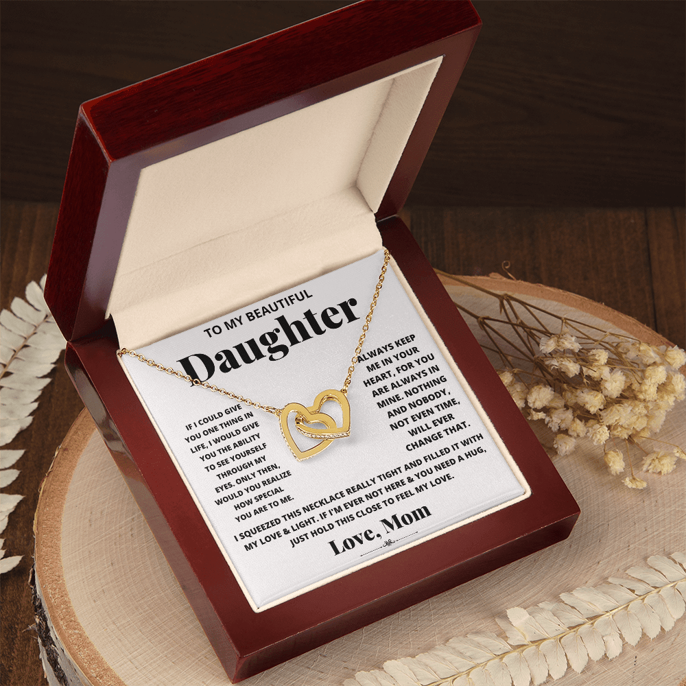 To my beautiful daughter, just hold this to feel my love - DearTreasure