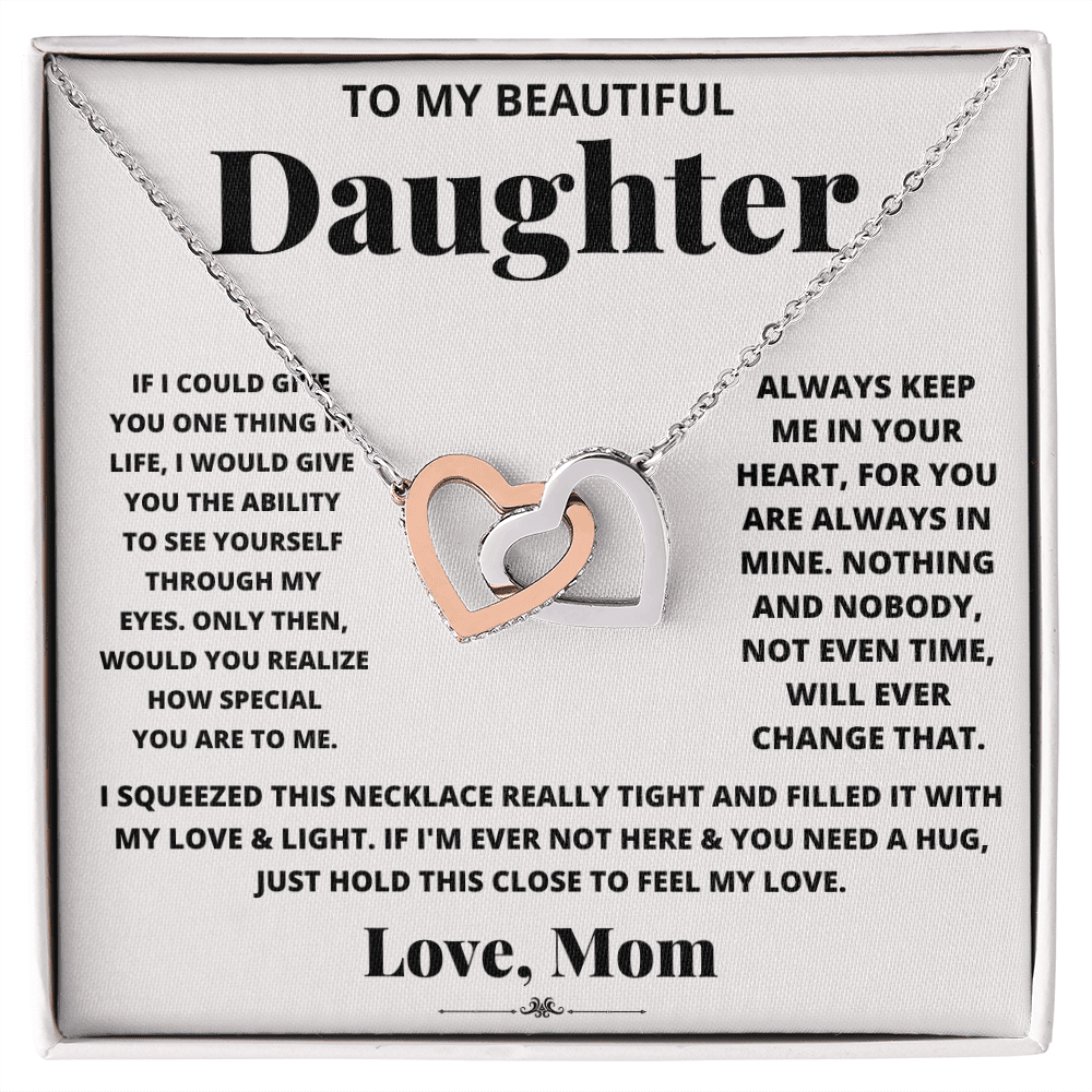 To my beautiful daughter, just hold this to feel my love - DearTreasure