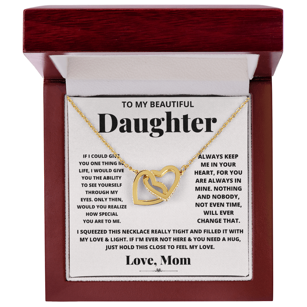 To my beautiful daughter, just hold this to feel my love - DearTreasure