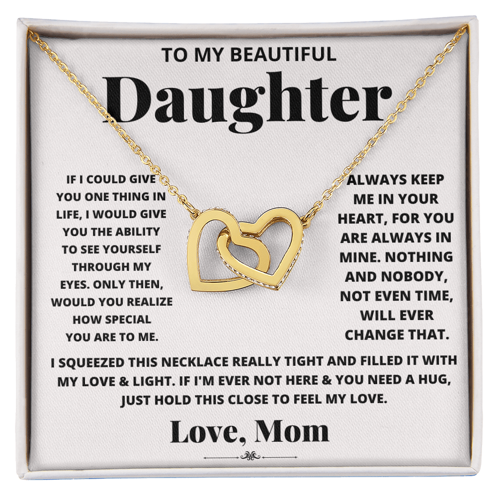 To my beautiful daughter, just hold this to feel my love - DearTreasure