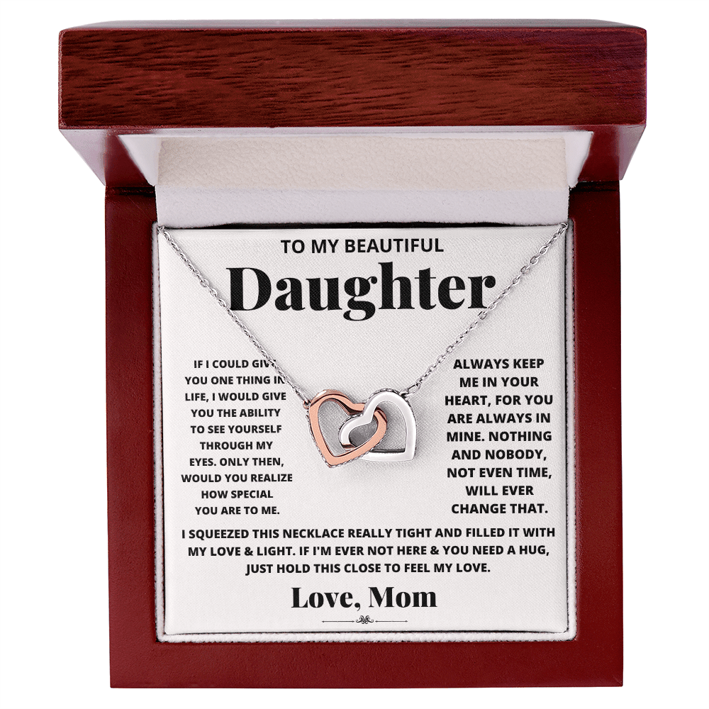 To my beautiful daughter, just hold this to feel my love - DearTreasure