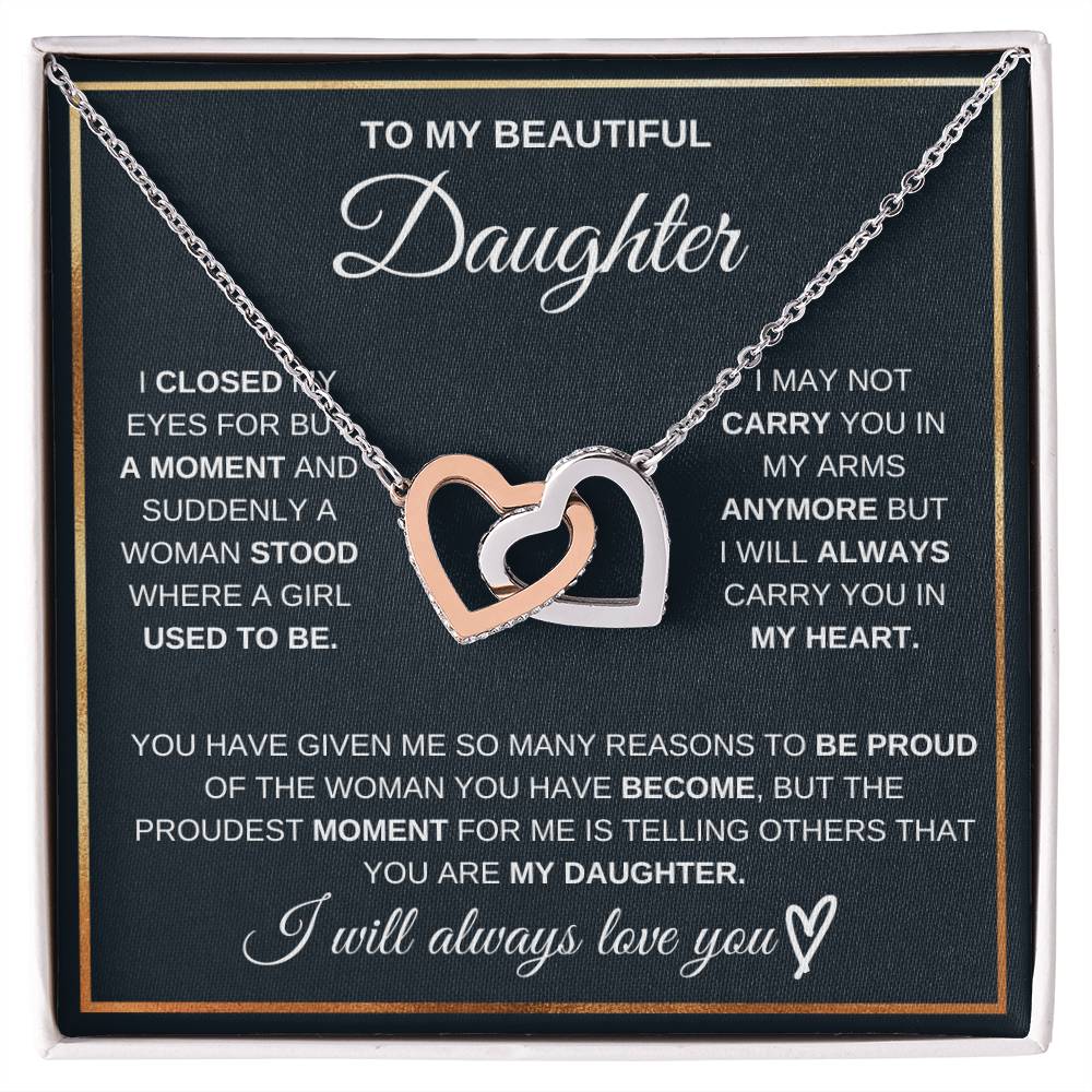 To my daughter, I will always carry you in my heart - DearTreasure