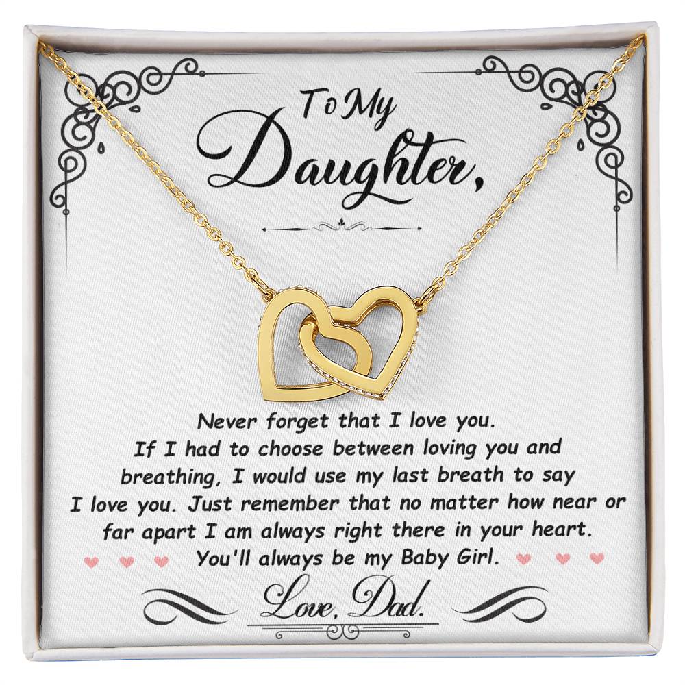 To my daughter, I'm always right here in your heart - DearTreasure