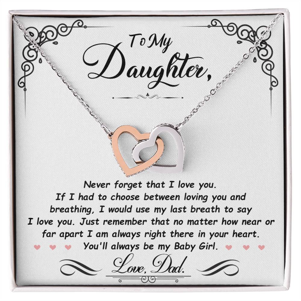 To my daughter, I'm always right here in your heart - DearTreasure