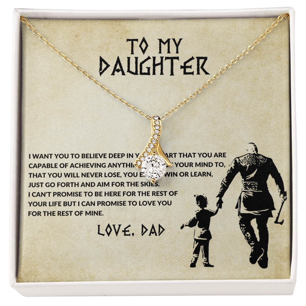 To my daughter, you will never lose - DearTreasure