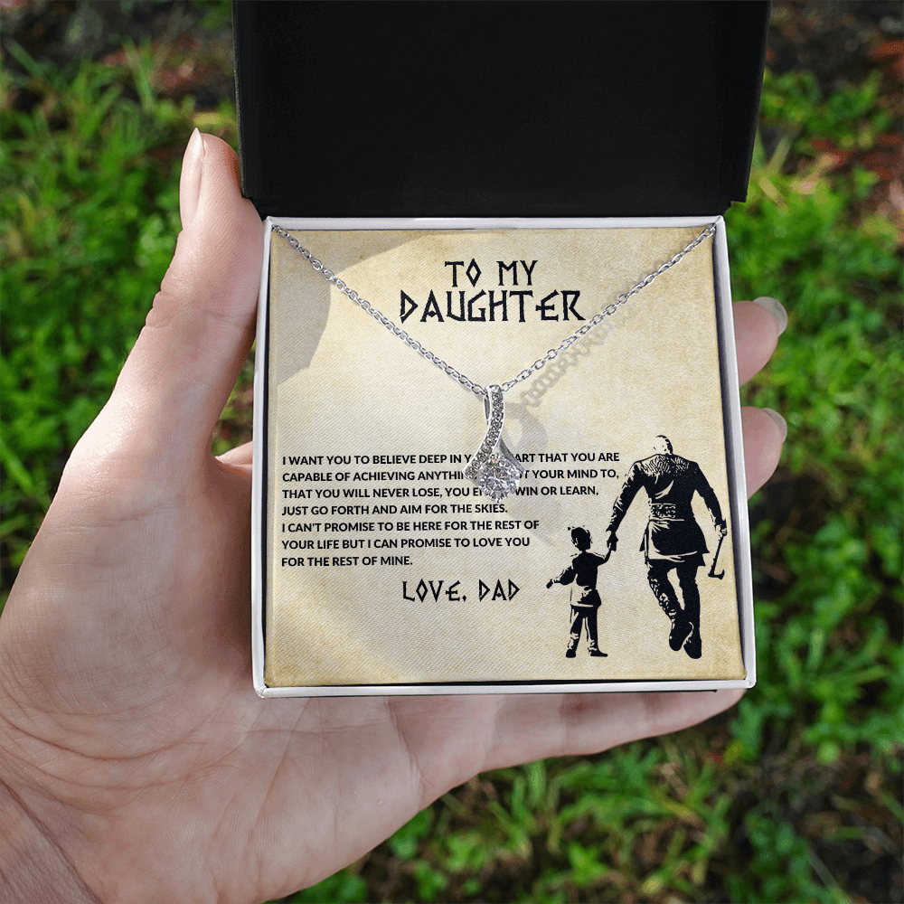 To my daughter, you will never lose - DearTreasure