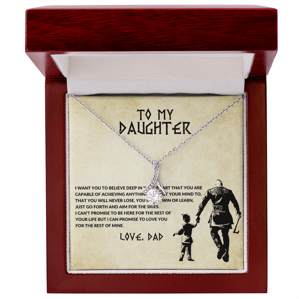 To my daughter, you will never lose - DearTreasure