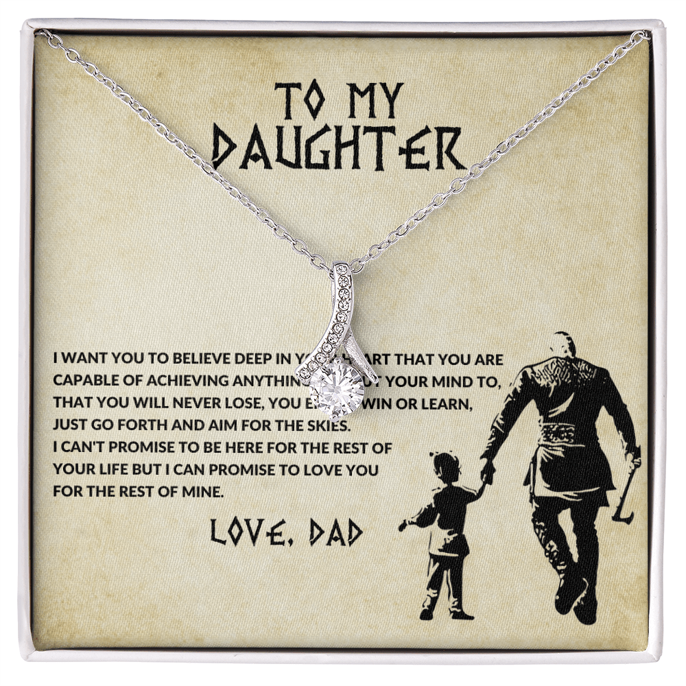 To my daughter, you will never lose - DearTreasure