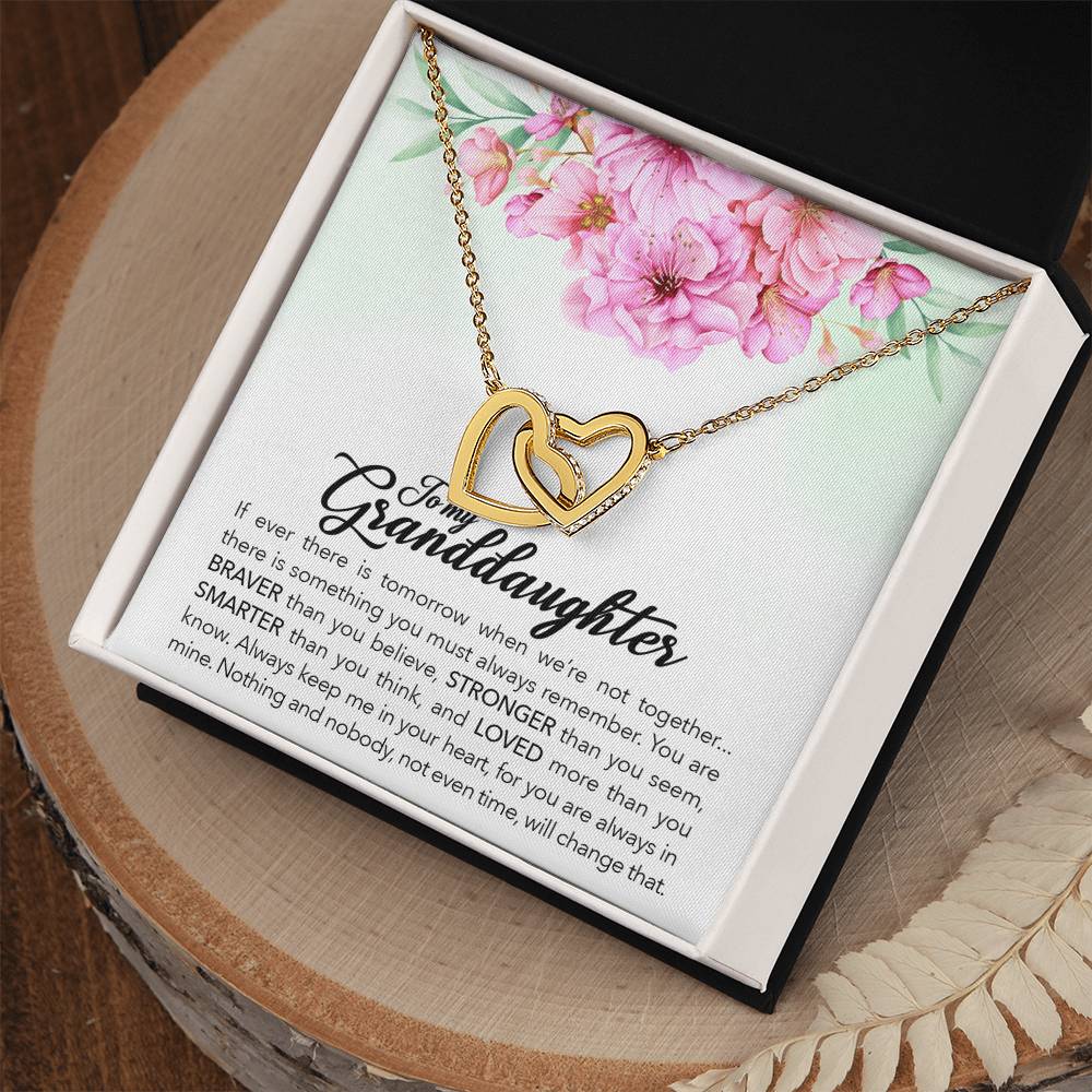 To my granddaughter, always keep me in your heart - DearTreasure