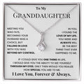 To my granddaughter, I love you, forever and always - DearTreasure