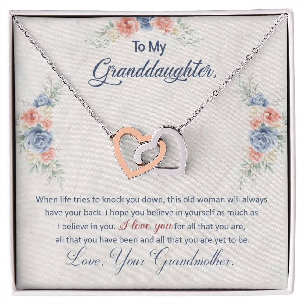 To my granddaughter, this old woman will always have your back - DearTreasure