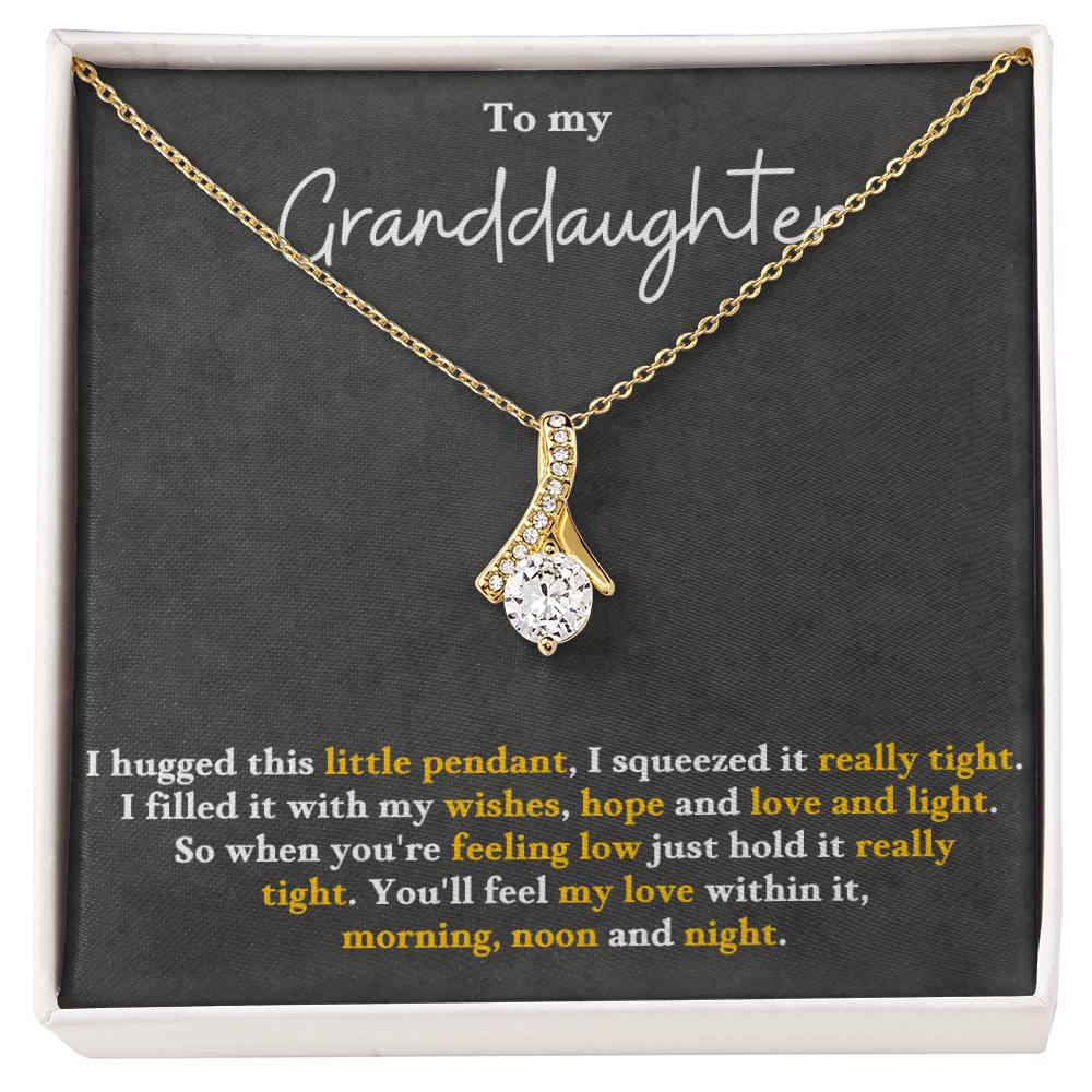 To my granddaughter, you'll feel my love within this - DearTreasure