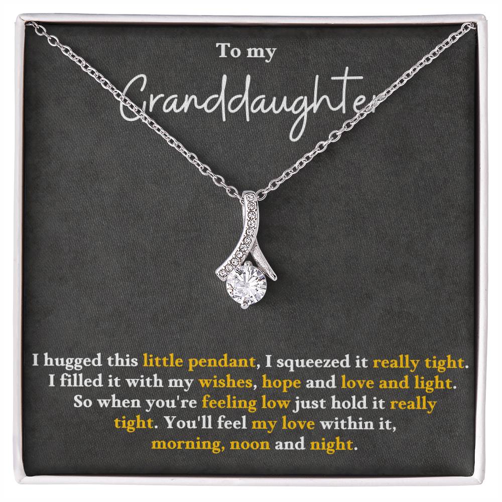 To my granddaughter, you'll feel my love within this - DearTreasure