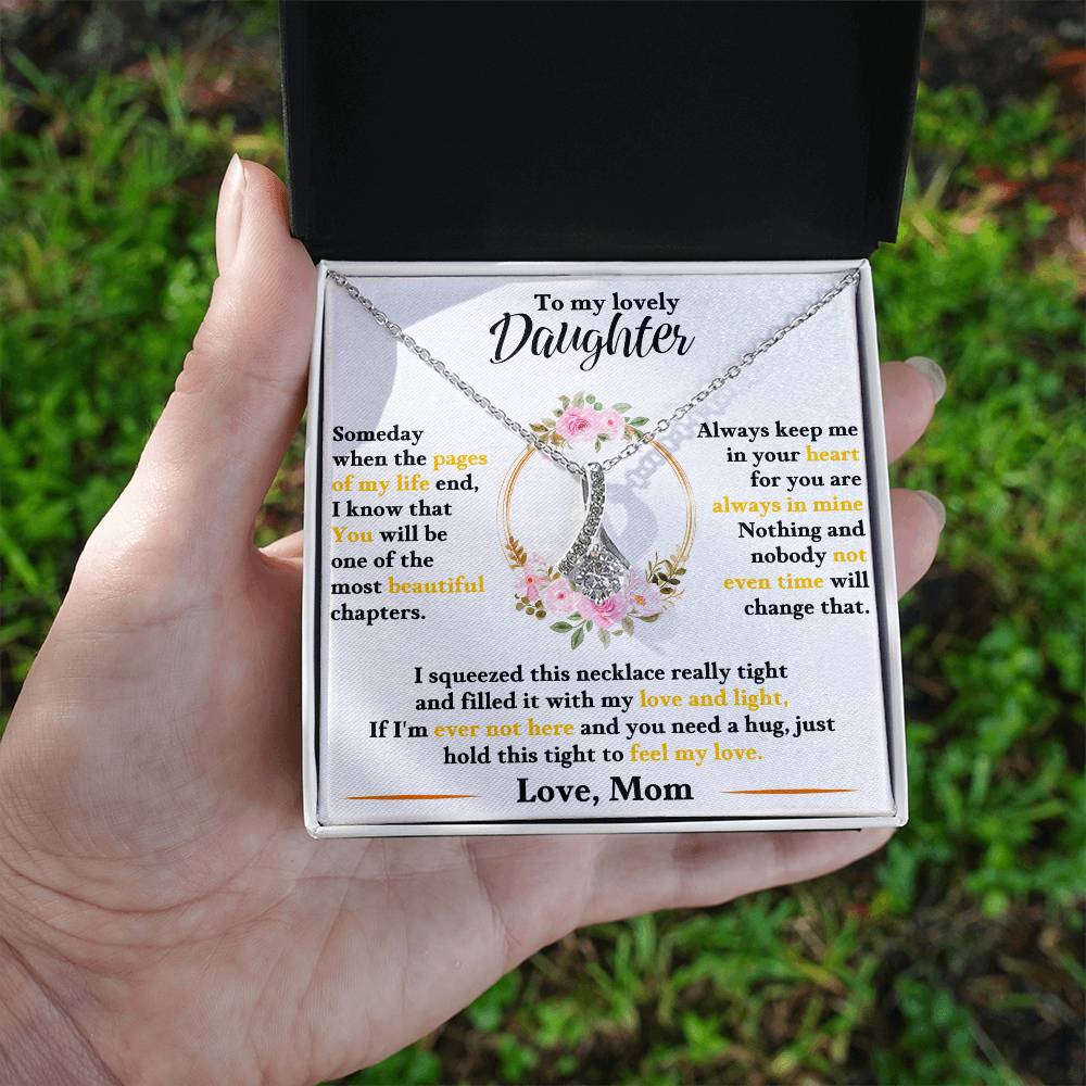 To my lovely daughter, hold this tight to feel my love - DearTreasure