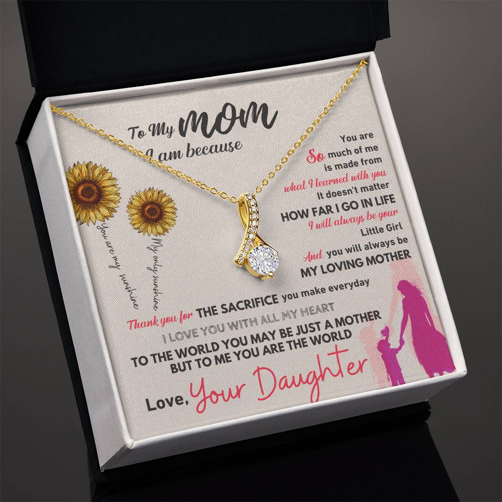 To my mom, thank you for everything - DearTreasure