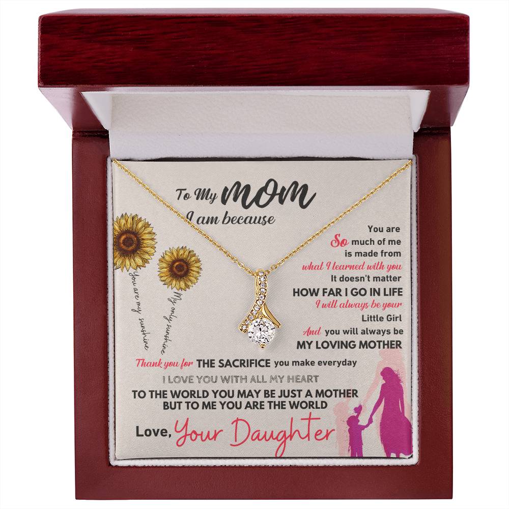 To my mom, thank you for everything - DearTreasure