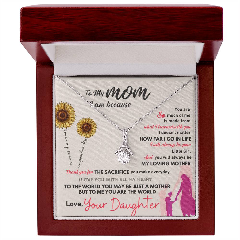 To my mom, thank you for everything - DearTreasure