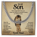 To my son, I am proud to be your father. Love, Dad - DearTreasure