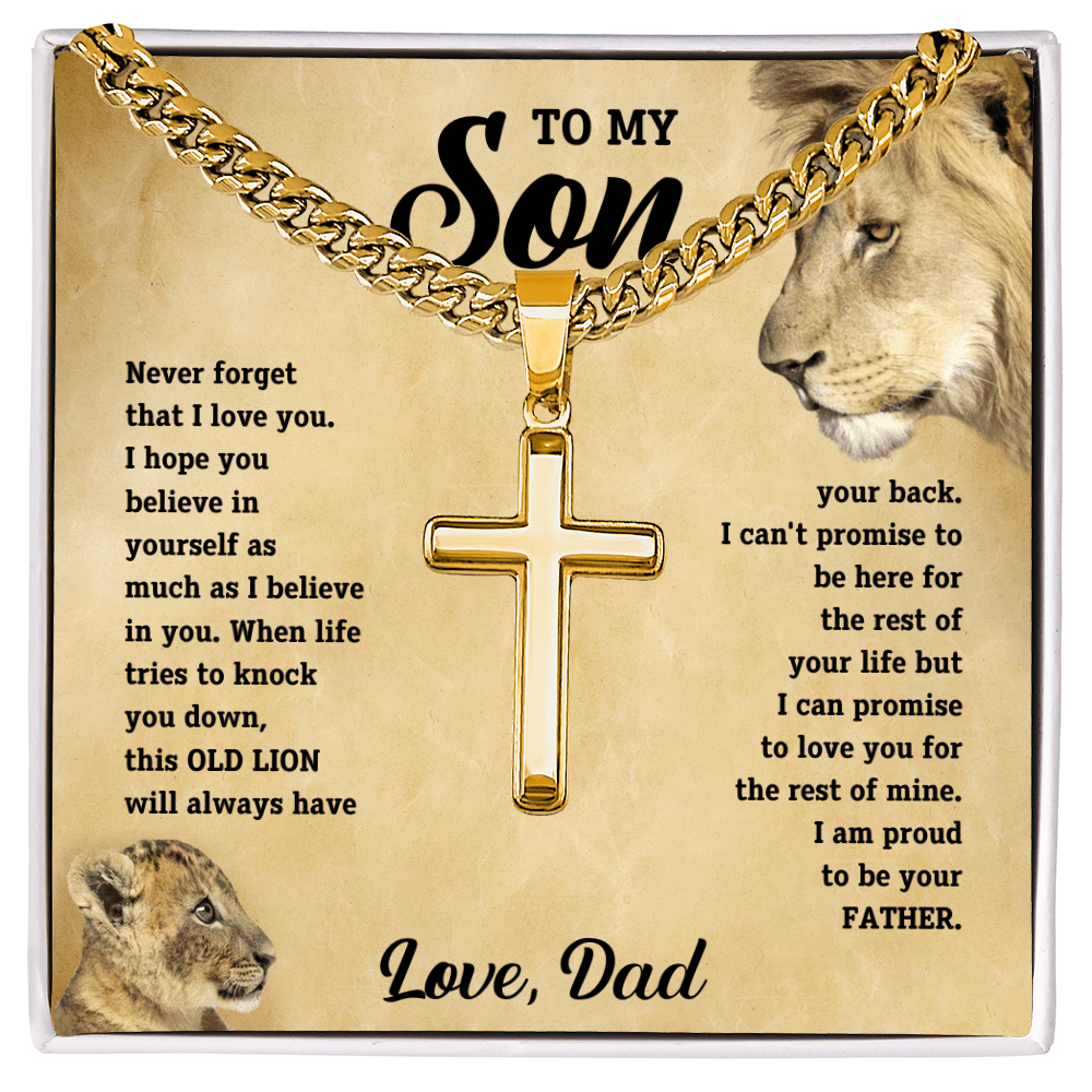 To my son, this old lion will always have your back. Love, Dad - DearTreasure