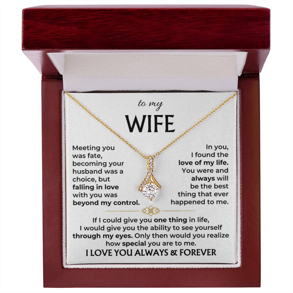 To my wife, you are the best thing that ever happened to me - DearTreasure
