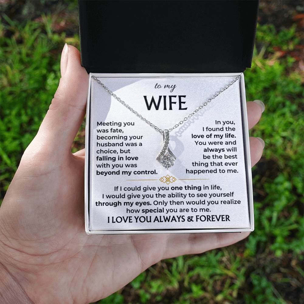 To my wife, you are the best thing that ever happened to me - DearTreasure