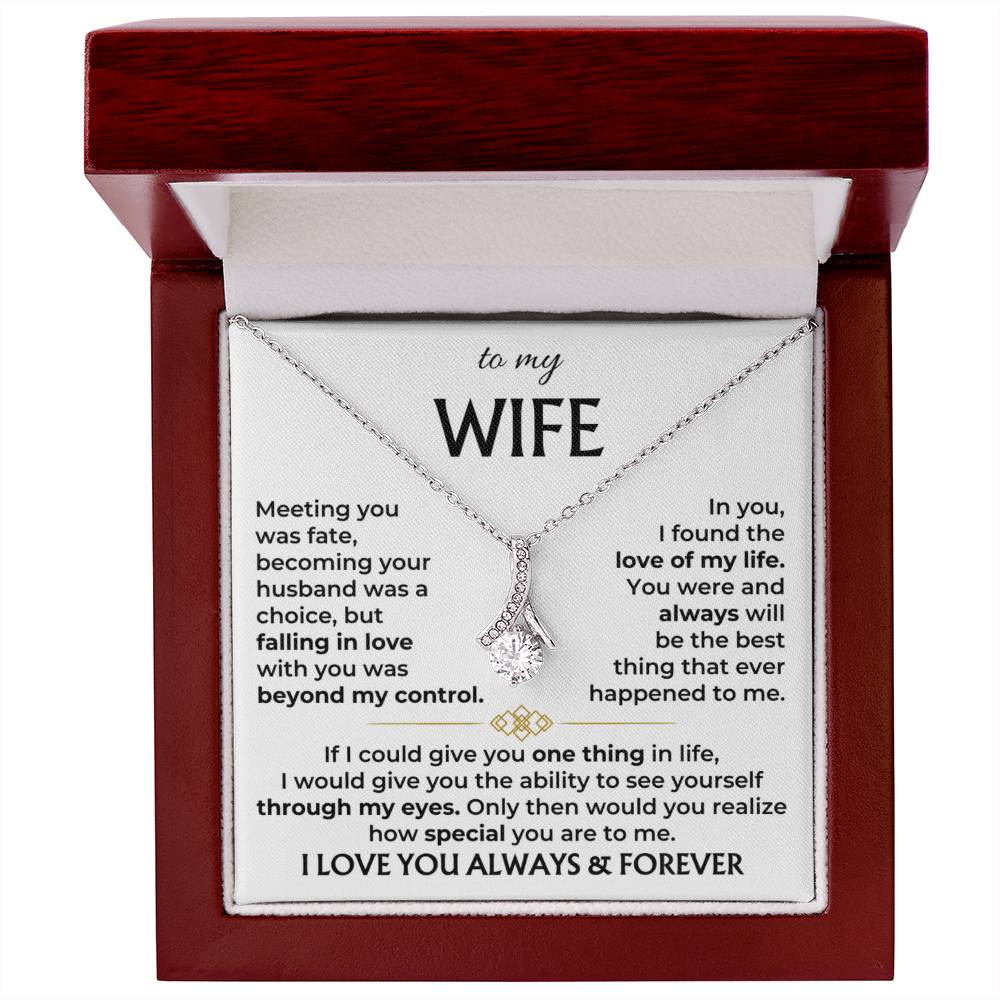 To my wife, you are the best thing that ever happened to me - DearTreasure
